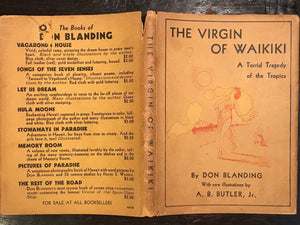 THE VIRGIN OF WAIKIKI by Don Blanding, Early Edition 1933, HC with Scarce DJ