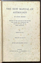 NEW MANUAL OF ASTROLOGY - Sepharial, 1912 HOROSCOPES ZODIAC DIVINATION PROPHECY