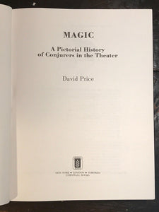 MAGIC: A PICTORIAL HISTORY OF CONJURERS IN THE THEATER; PRICE 1st/1st 1985 HC/DJ