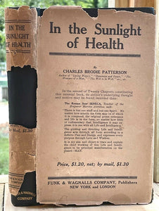 IN THE SUNLIGHT OF HEALTH - 1st 1913 SELF-HELP NEW THOUGHT METAPHYSICAL HEALING
