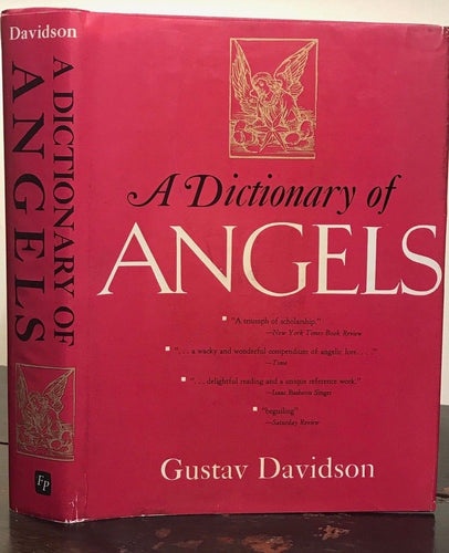 A DICTIONARY OF ANGELS, INCLUDING THE FALLEN ANGELS - Davidson, 1st Ed, 1967