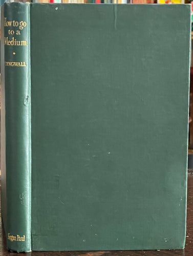 HOW TO GO TO A MEDIUM - Dingwall, 1st 1927 - SPIRITS, OCCULT PSYCHIC PHENOMENA