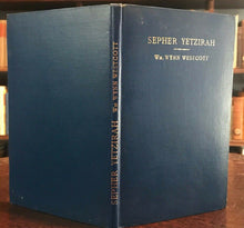 1911 - SEPHER YETZIRAH: THE BOOK OF FORMATION, Westcott - KABBALAH MAGICK OCCULT