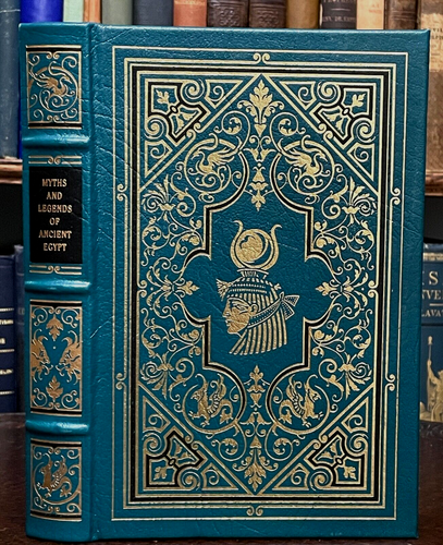 MYTHS & LEGENDS OF ANCIENT EGYPT  - Easton Press, 1997 - Collector's Ed, Leather