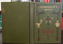 GLEANINGS OF A MYSTIC - Heindel, 1st 1922 - MYSTICISM SOUL ROSICRUCIAN MAGIC