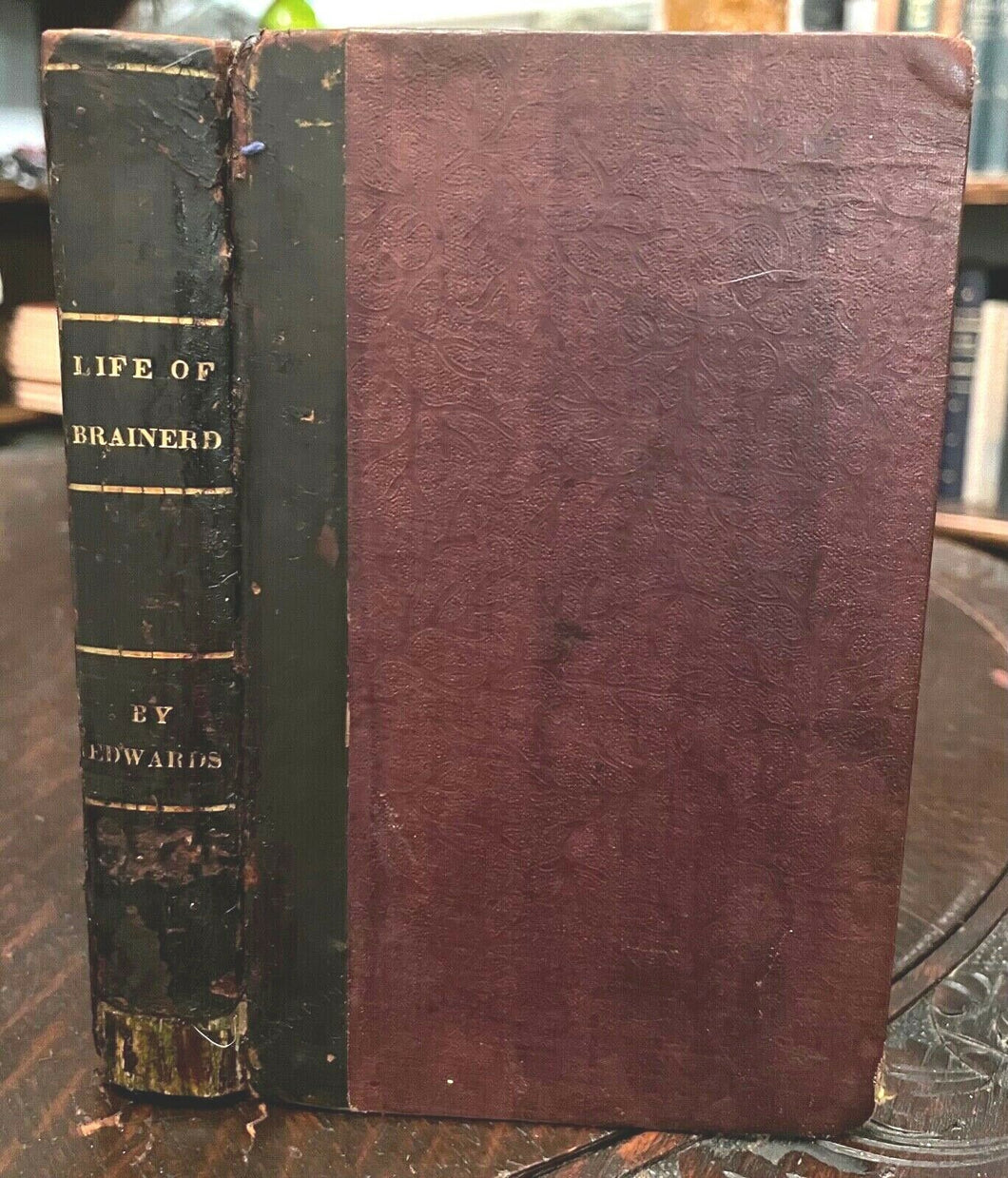 LIFE OF DAVID BRAINERD - 1830s EVANGELISM DIARY MISSIONARY TO NATIVE AMERICANS