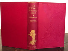 THE ALL SORTS OF STORIES BOOK - Lang, Ford Illustrations - New Impression, 1928