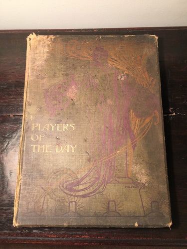 PLAYERS OF THE DAY Newnes 1st/1st 1900 Tipped-in Colored Plates THEATER, RARE