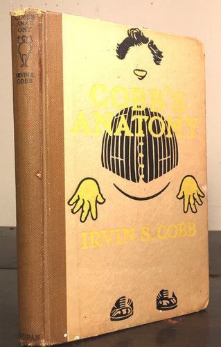 PETER NEWELL, Illustrator - COBB'S ANATOMY by Irvin Cobb, 1st / 1st, 1912 Humor