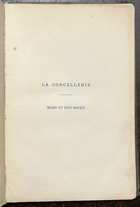 LA SORCELLERIE EN BÉARN - 1st 1879 - FRANCE WITCHCRAFT DEMONS SUPERSTITIONS