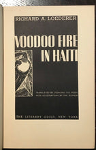 VOODOO FIRE by Loederer - 1st Ed, 1935 - MAGIC WITCHCRAFT OCCULT HAITIAN VODUN
