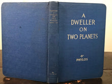 A DWELLER ON TWO PLANETS - PHYLOS THE THIBETAN / FREDERICK OLIVER, 1924 ATLANTIS