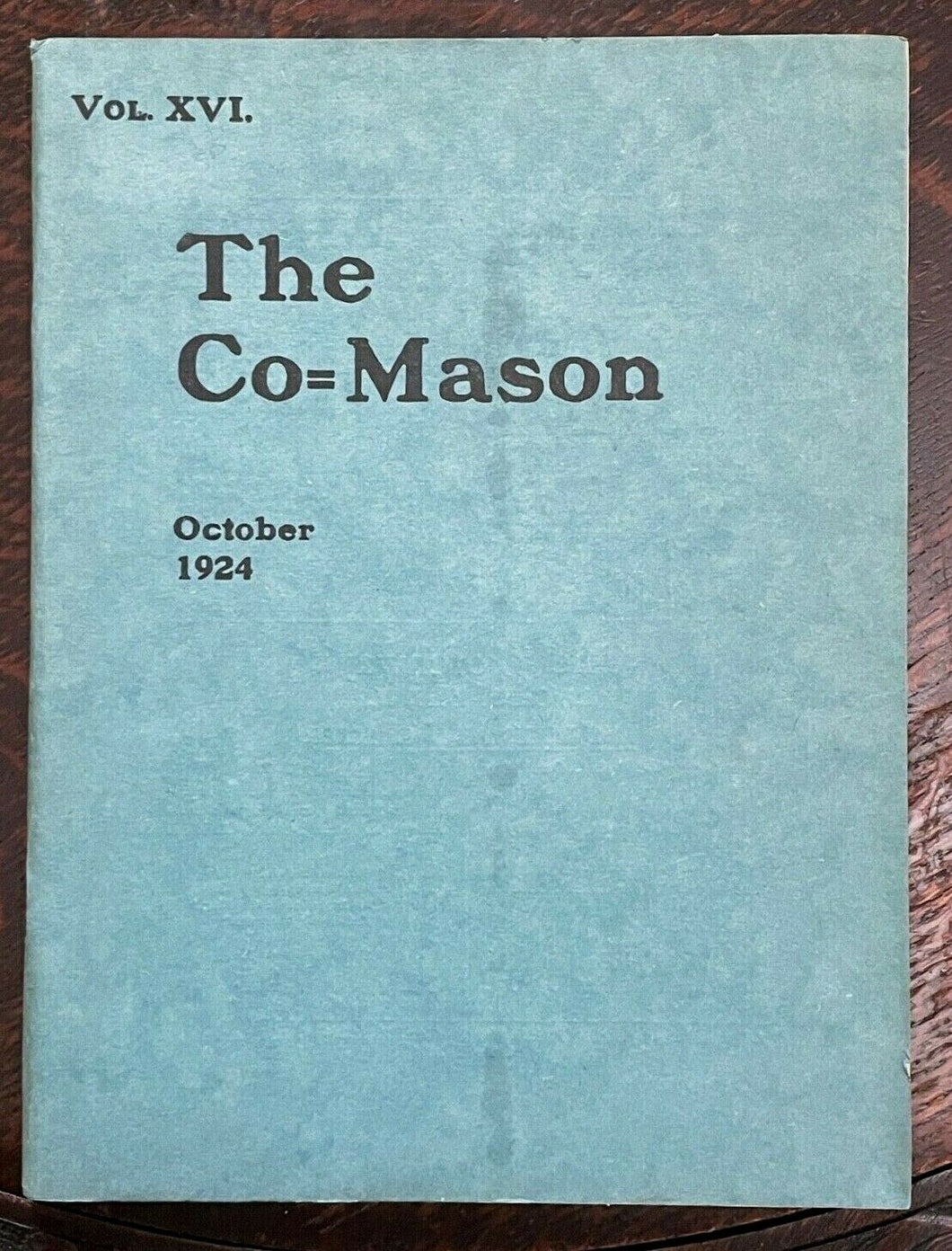 THE CO=MASON Journal - 1st, Oct 1924 - MEN WOMEN FREEMASONRY MASONIC MYSTERIES