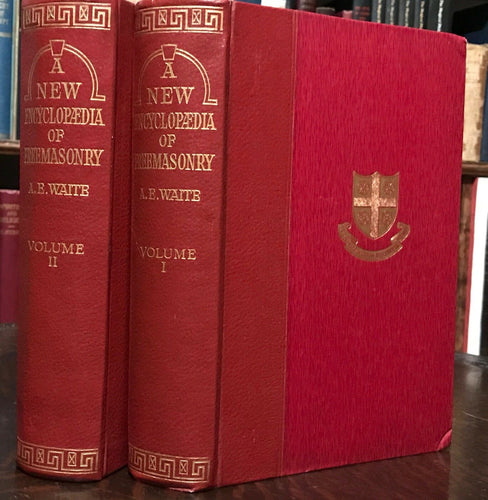 NEW ENCYCLOPAEDIA OF FREEMASONRY - A.E. WAITE, 1921, 2 Volumes - RITUALS HISTORY