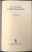 A.E. WAITE BIBLIOGRAPHY - Gilbert, 1st 1983 - OCCULT SCIENCES TAROT MYSTICISM