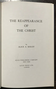 ALICE BAILEY - REAPPEARANCE OF THE CHRIST - 1978 SECOND COMING JESUS TEACHINGS