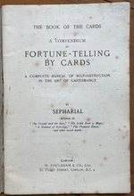 FORTUNE-TELLING BY CARDS - Sepharial, 1st 1926 - DIVINATION PROPHECY OCCULT