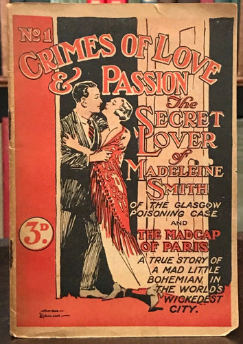 CRIMES OF LOVE & PASSION #1 - Paul Renin, 1st Ed 1928 PULP FICTION CRIME ROMANCE