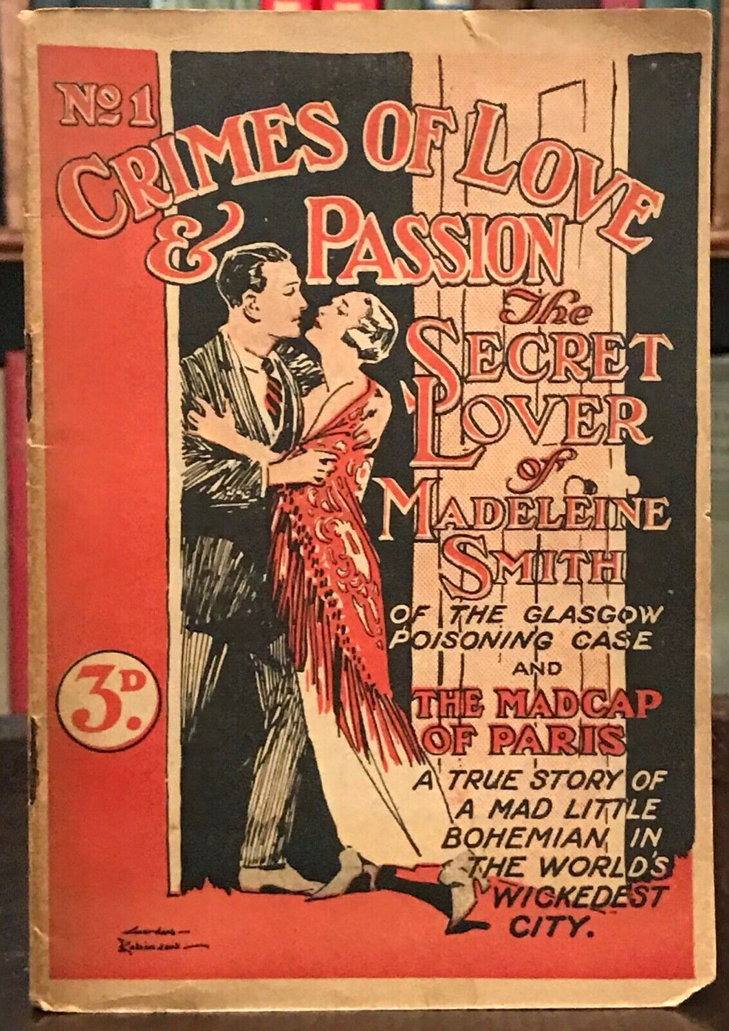CRIMES OF LOVE & PASSION #1 - Paul Renin, 1st Ed 1928 PULP FICTION CRIME ROMANCE