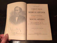 PEOPLE'S COMMON SENSE MEDICAL ADVISER, Dr. R.V. Pierce 1878 912 Pgs, Illustrated