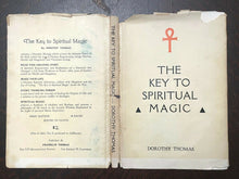 KEY TO SPIRITUAL MAGIC - 1st 1943 SELF-HELP THEOSOPHY SPIRIT ANCIENT WISDOM