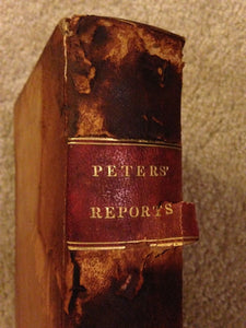 PETER’S REPORTS: US SUPREME COURT Case History Vol. 13, Jan 1840 1st ED.