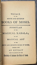 6th AND 7th BOOKS OF MOSES, OR MOSES' MAGICAL SPIRIT ART - MAGICK GRIMOIRE 1920s