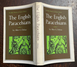 ENGLISH PARACELSIANS - Debus, 1st 1966 - ALCHEMY PARACELSUS MAGIC OCCULT SCIENCE