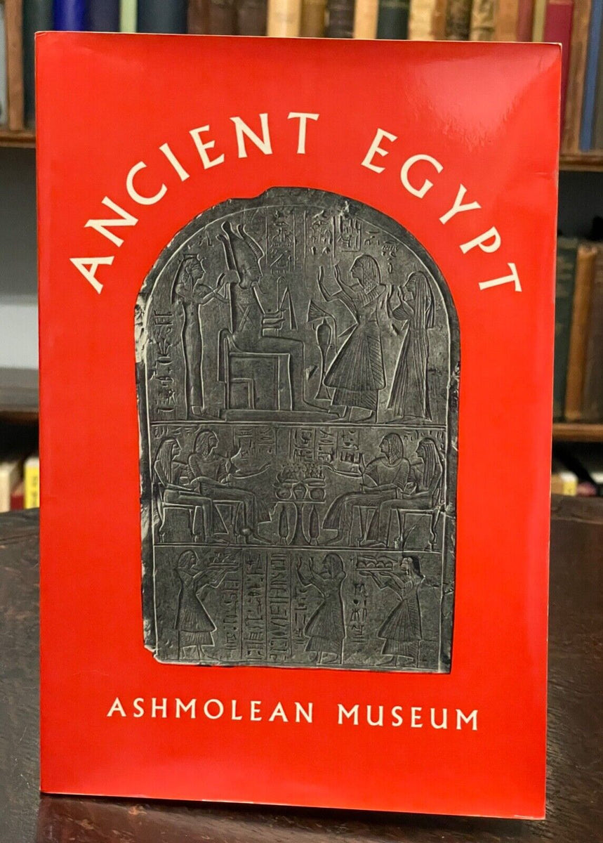 ANCIENT EGYPT ASHMOLEAN MUSEUM 1st 1970 EGYPTOLOGY HISTORY ARTIF