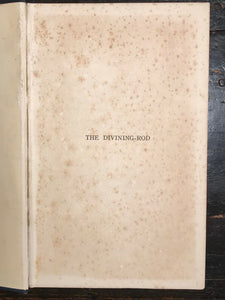 THE DIVINING ROD - Barrett - 1st Ed, 1926 - DOWSING, DIVINATION, WATER DIVINING
