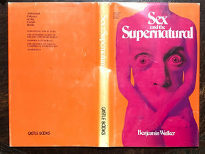 SEX AND THE SUPERNATURAL - Walker, 1973 -  WITCHCRAFT SORCERY MAGICK SEX RITUALS