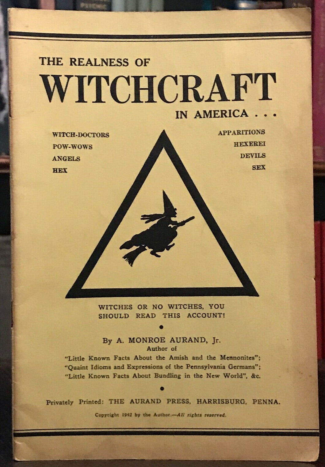 REALNESS OF WITCHCRAFT IN AMERICA - 1st, 1942 - WITCH DOCTORS ANGELS HEX DEVILS