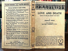 LOVE AND DEATH NOTES ON LIFE BEYOND THE GRAVE - 1st 1922 AFTERLIFE SPIRITS SOUL