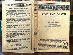 LOVE AND DEATH NOTES ON LIFE BEYOND THE GRAVE - 1st 1922 AFTERLIFE SPIRITS SOUL