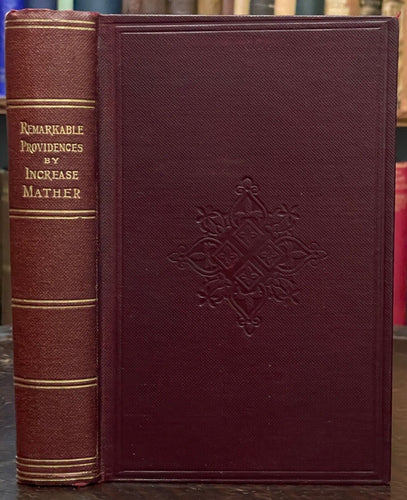 REMARKABLE PROVIDENCES - Mather, 1890 - GHOSTS WITCHCRAFT MIRACLES SATAN DEVIL