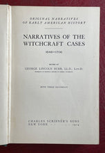 NARRATIVES OF THE WITCHCRAFT CASES (1648-1706) - Burr, 1st 1914 - WITCH TRIALS