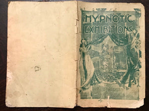 1900 Rare HYPNOTISM MESMERISM MAGIC MAGICIAN LESSONS - Prof L.A. Harraden