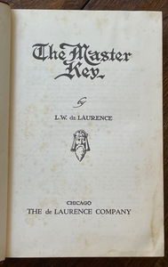 THE MASTER KEY - De Laurence, 1941 OCCULT MAGICK MYSTICISM MYSTIC MANIFESTATION