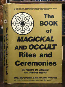 BOOK OF MAGICKAL AND OCCULT RITES, CEREMONIES - 1st 1980 - GRIMOIRE WITCHCRAFT