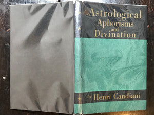 1935 - ASTROLOGICAL APHORISMS AND DIVINATION - FRINGE ASTROLOGY, TELEPATHY