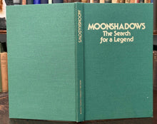 SIGNED - MOONSHADOWS: SEARCH FOR A LEGEND - Wright, 1st 1977 - BIGFOOT MYTHS