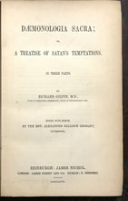 1867 DAEMONOLOGIA SACRA: TREATISE SATAN'S TEMPTATIONS - DEMONS DEMONOLOGY DEVIL
