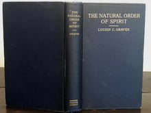 THE NATURAL ORDER OF SPIRIT - L. Graves, 1st Ed 1915 - PSYCHIC SPIRITS MEDIUMS