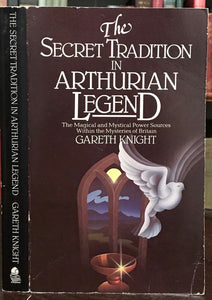 SECRET TRADITION IN ARTHURIAN LEGEND - Knight, 1st 1983 MAGICK MAGICAL BRITAIN