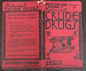 CRUDE DRUGS PRICE LIST & BOTANICAL - DRUG HERBAL CATALOG For Manufacturers, 1936
