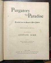1880s PURGATORY AND PARADISE - DANTE, Illustrations by Gustave Dore HEAVEN HELL