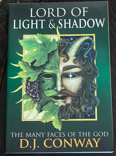 LORD OF LIGHT & SHADOW: THE MANY FACES OF THE GOD - 1st, 1997 MAGICK PAGAN GODS