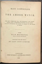 1846 - THE AMBER WITCH - Meinhold - WITCH TRIALS WITCHCRAFT LITERARY HOAX OCCULT