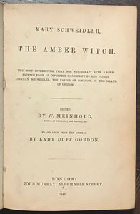 1846 - THE AMBER WITCH - Meinhold - WITCH TRIALS WITCHCRAFT LITERARY HOAX OCCULT