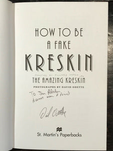 HOW TO BE (A FAKE) KRESKIN - 1st Ed, 1996 - MENTALISM TELEPATHY MAGIC - SIGNED